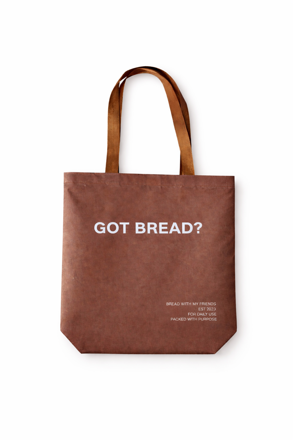GOT BREAD? Tote Bag